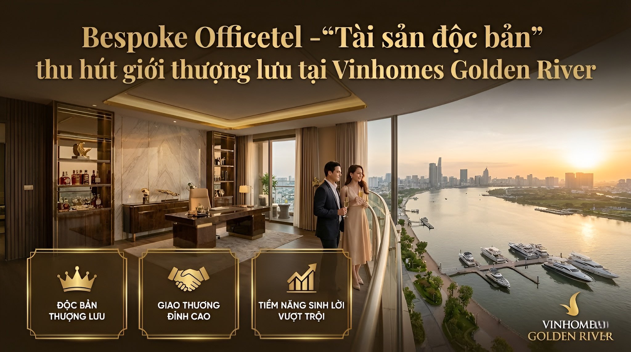 Bespoke Officetel – “Tài Sản Độc Bản” Thu Hút Giới Thượng Lưu Tại Vinhomes Golden River