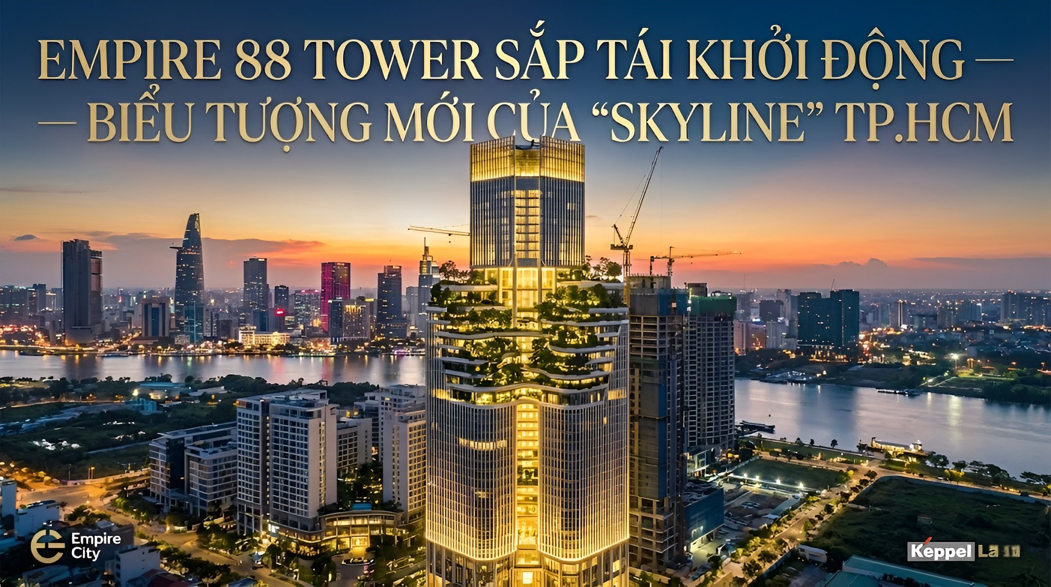 Empire 88 Tower Sắp Tái Khởi Động — Biểu Tượng Mới Của “Skyline” TP.HCM