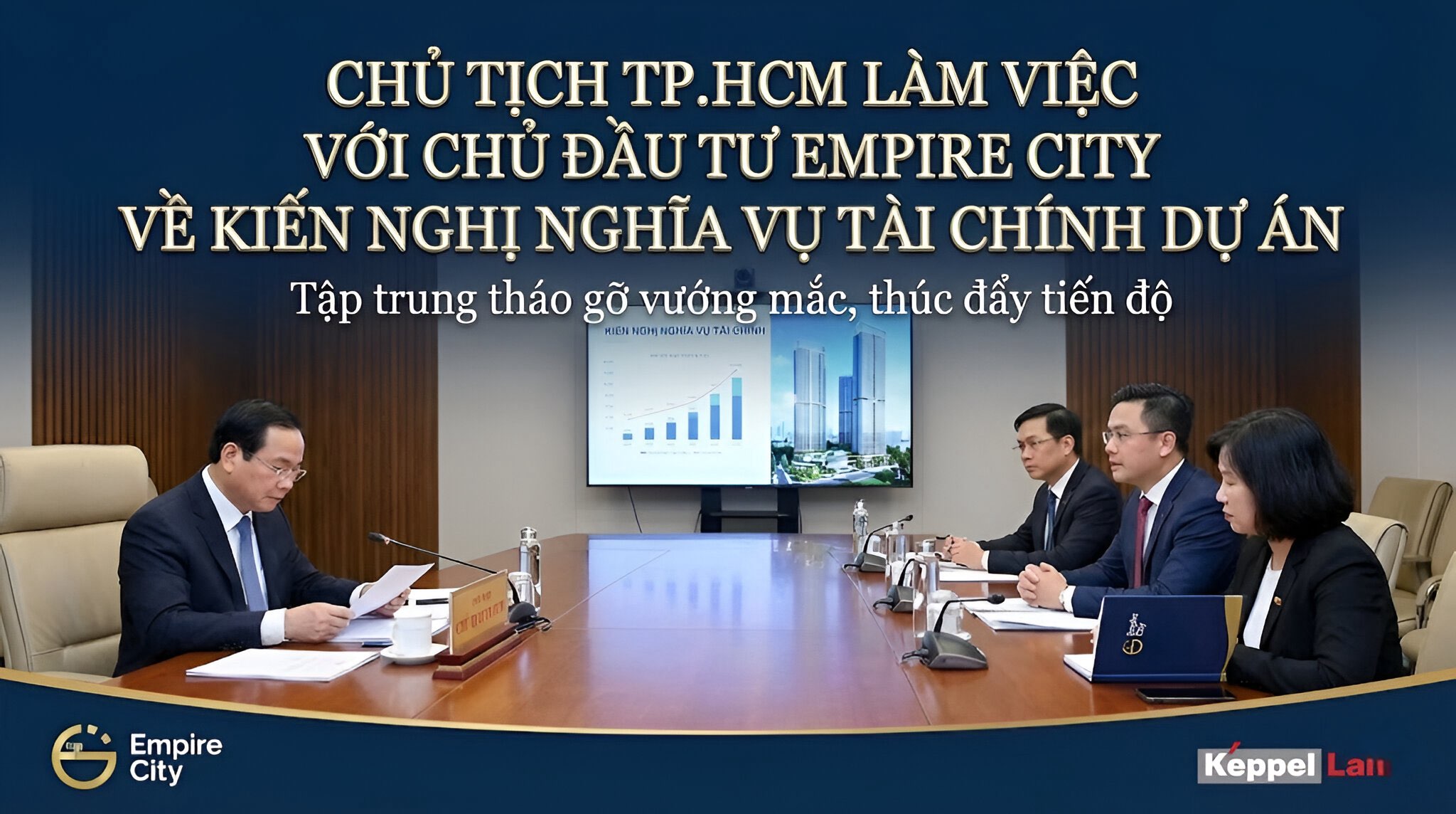 Chủ Tịch TP.HCM Làm Việc Với Chủ Đầu Tư Empire City Về Kiến Nghị Nghĩa Vụ Tài Chính Dự Án